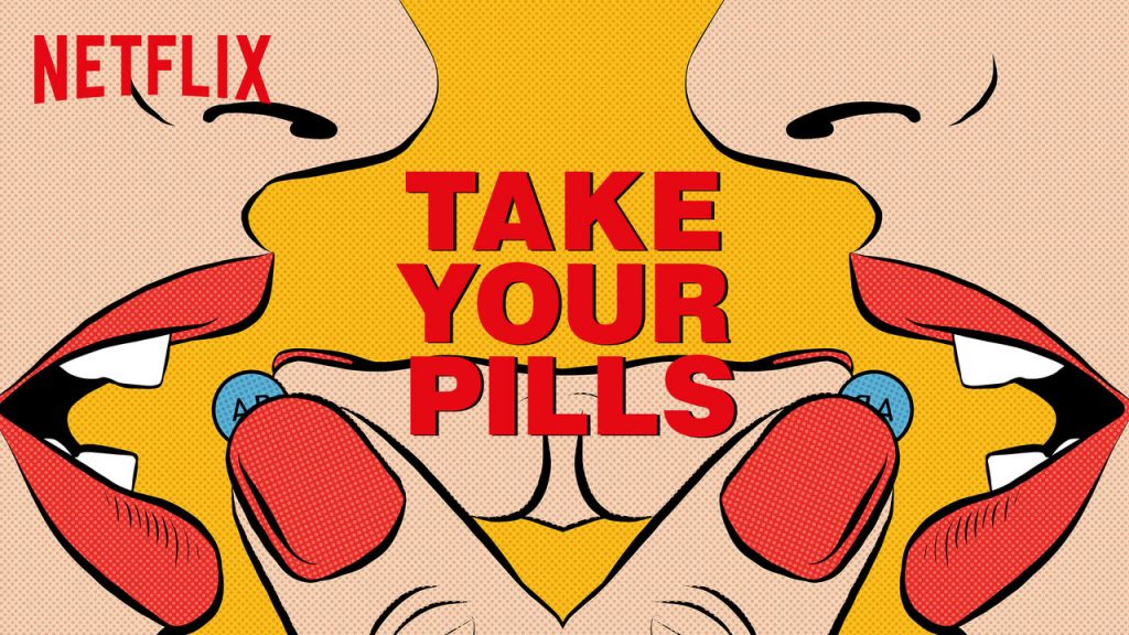 d398efac5b73ea51f5720e279995e7d670d01117 1024x576 - Take your pills - Official Trailer Netflix