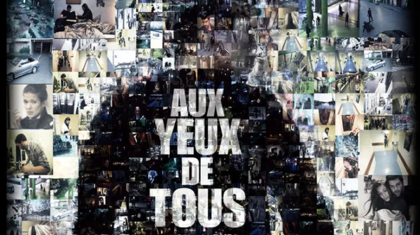 Aux yeux de tous