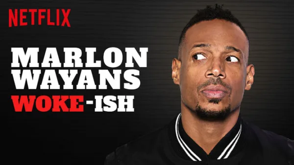 Marlon Wayans: Woke-ish