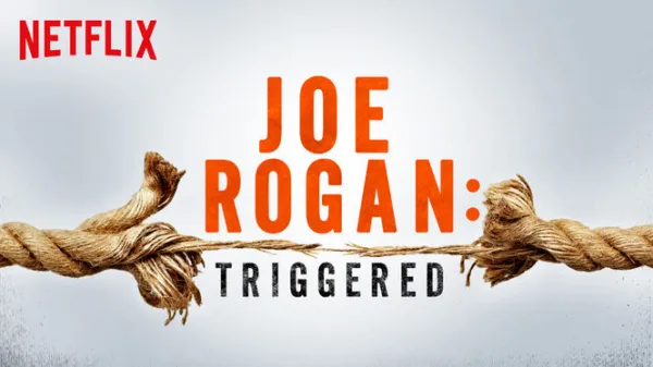 Joe Rogan: Triggered
