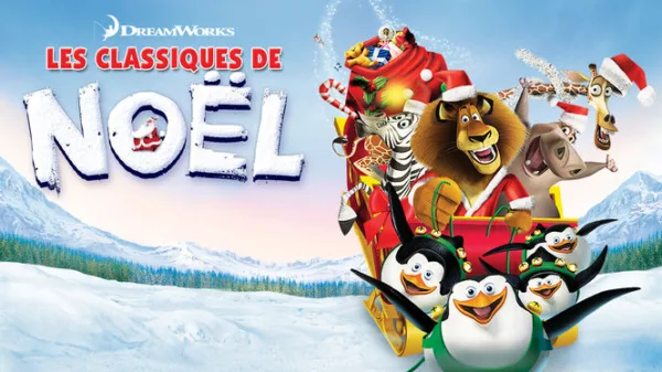 Dreamworks: Les classiques de Noël
