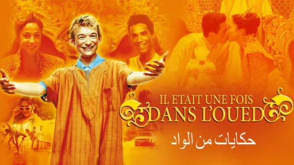 Il était une fois dans l'oued