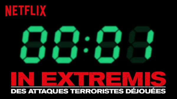 In extremis : Des attaques terroristes déjouées