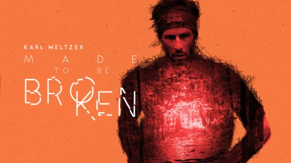 Karl Meltzer: Made to Be Broken