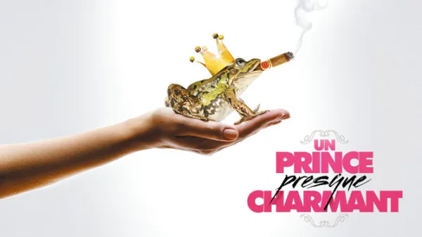 Un Prince (Presque) Charmant