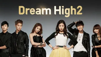 Dream High 2