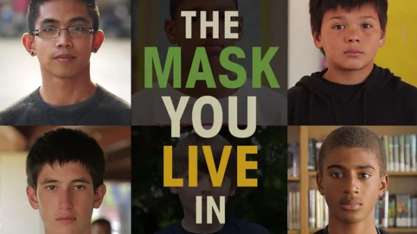 The Mask You Live In