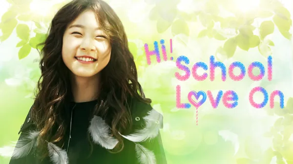 Hi! School - Love On