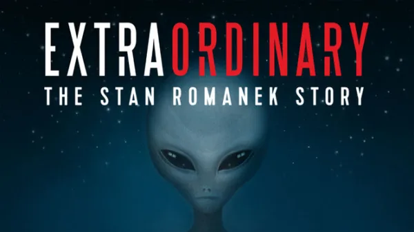 Extraordinary: The Stan Romanek Story