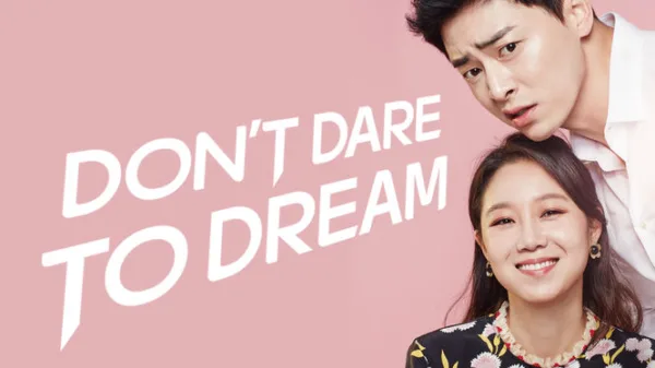 Don't Dare to Dream