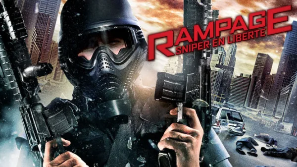 Rampage - Sniper en liberté