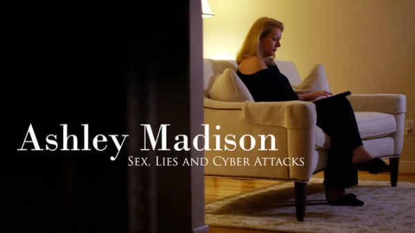 Ashley Madison : Sexe, mensonge et cyberattaques