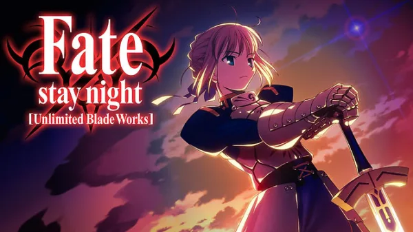 Fate/stay night: Unlimited Blade Works