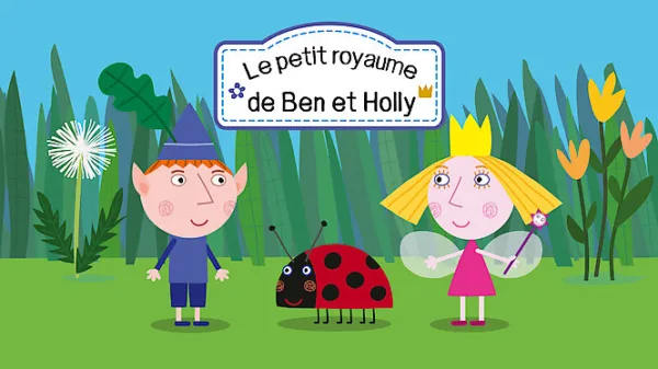 Le petit royaume de Ben et Holly