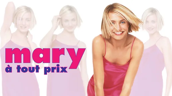 Mary à tout prix