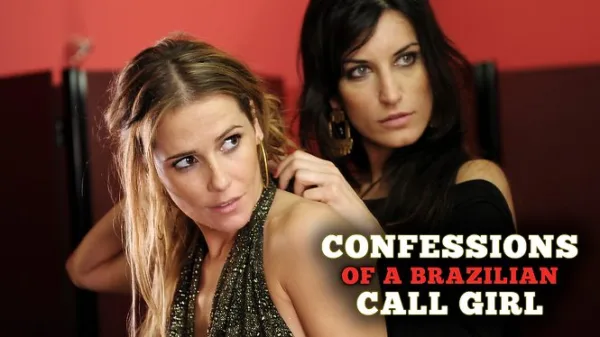 Confessions of a Brazilian Call Girl