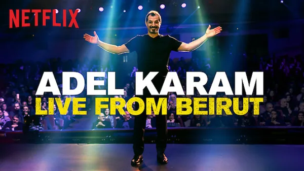 Adel Karam: Live from Beirut