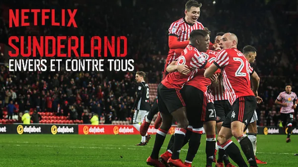 Sunderland : Envers et contre tous