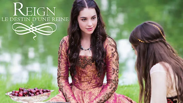 Reign : le destin d'une reine