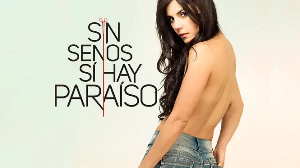 Sin senos sí hay paraíso