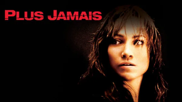 Plus jamais