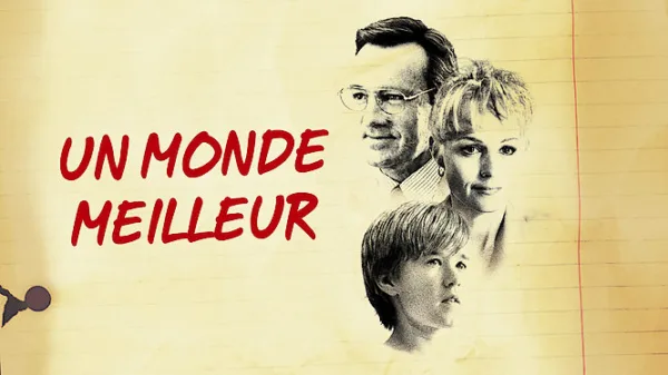 Un monde meilleur