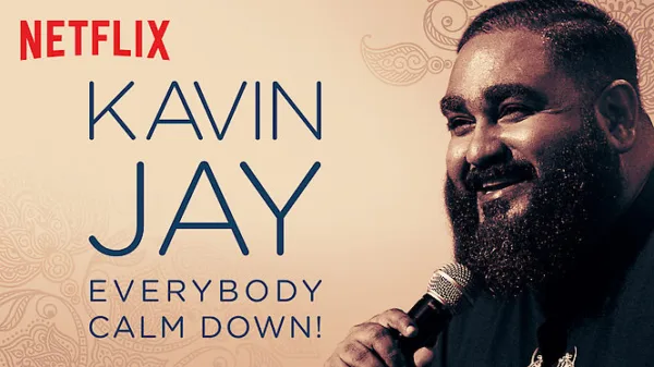 Kavin Jay: Everybody Calm Down!