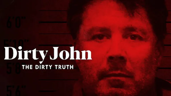 La sale histoire de Dirty John