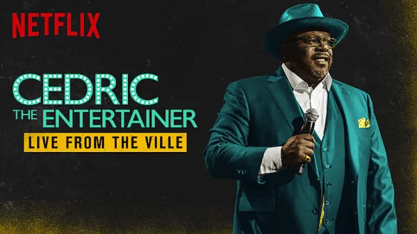 Cedric the Entertainer: Live from the Ville