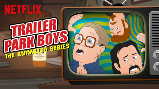 Trailer Park Boys: The Animated Series
