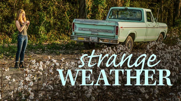 Strange Weather
