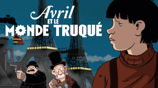 Avril et le Monde truqué