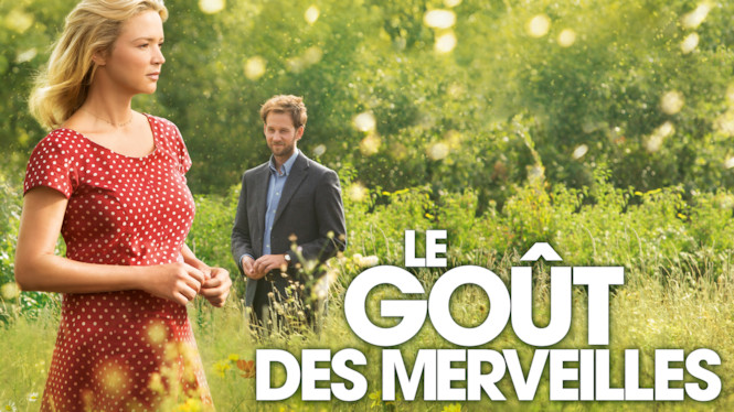 Le goût des merveilles