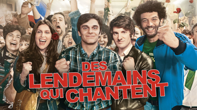 Des lendemains qui chantent