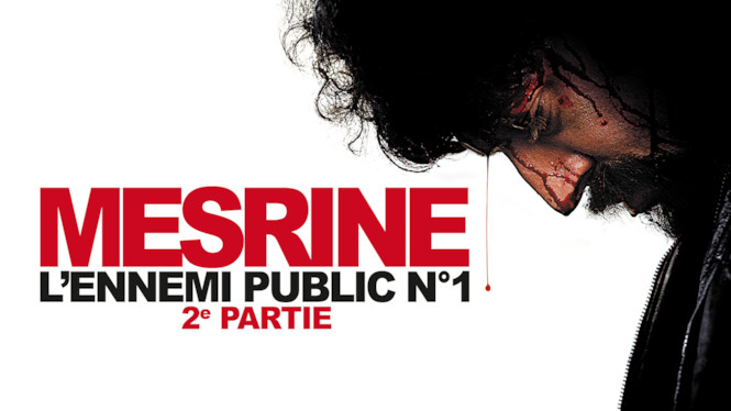 Mesrine : l'ennemi public n°1