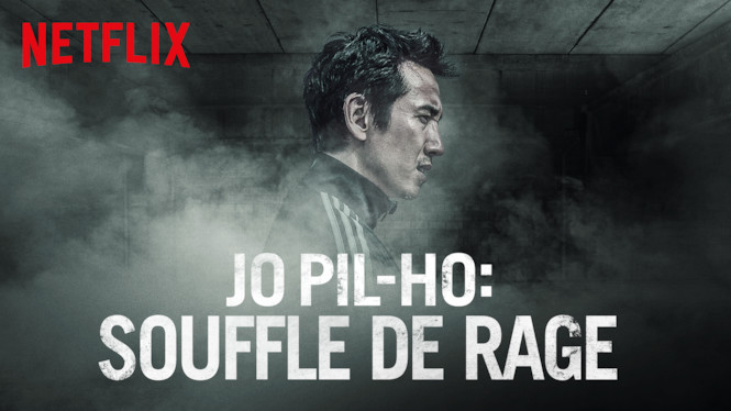 Jo Pil-Ho : Souffle de rage