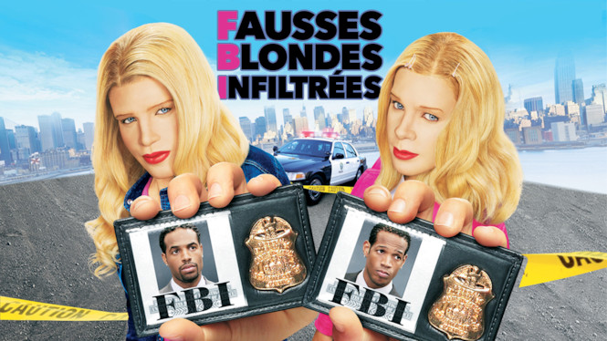 FBI - Fausses blondes infiltrées