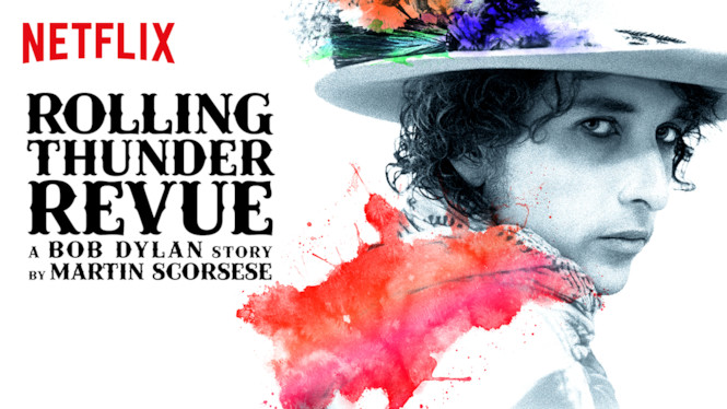 Rolling Thunder Revue: A Bob Dylan Story by Martin Scorsese