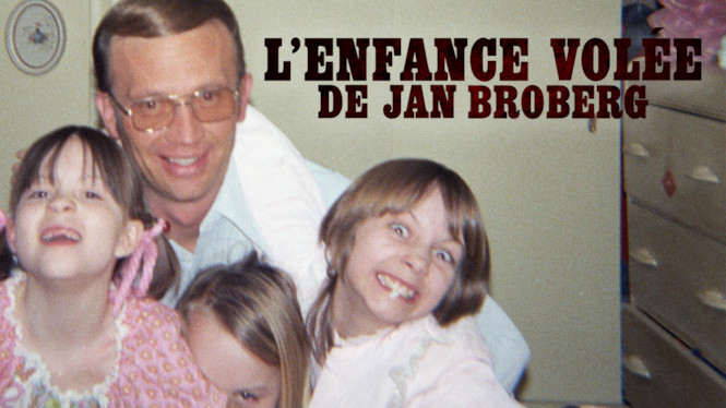 L’enfance volée de Jan Broberg