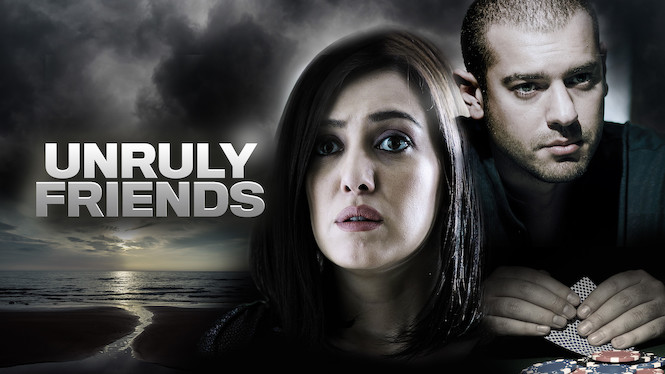 Unruly Friends