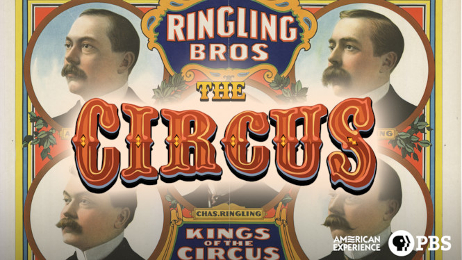 American Experience: The Circus