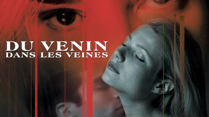 Du venin dans les veines