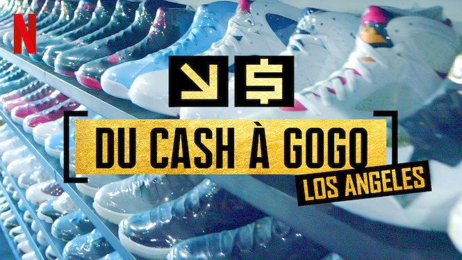 Du cash à gogo : Los Angeles
