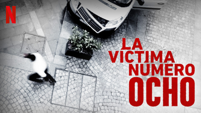 La víctima número 8