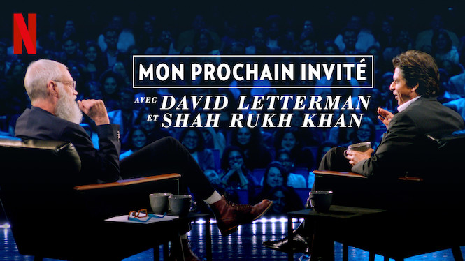 Mon prochain invité avec David Letterman et Shah Rukh Khan