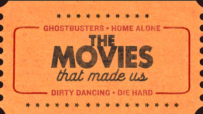 The Movies That Made Us