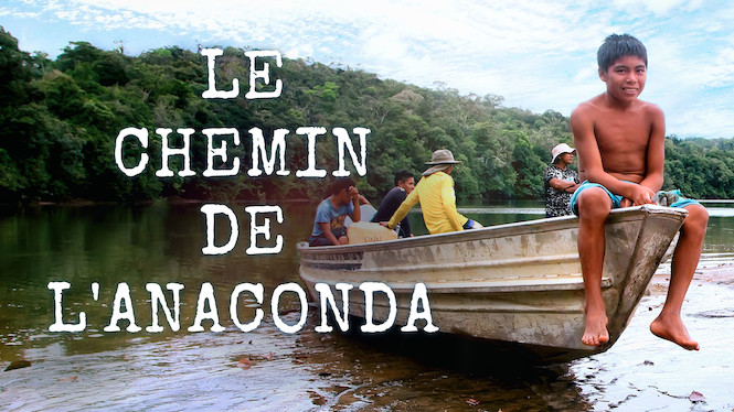 Le Chemin de l'anaconda