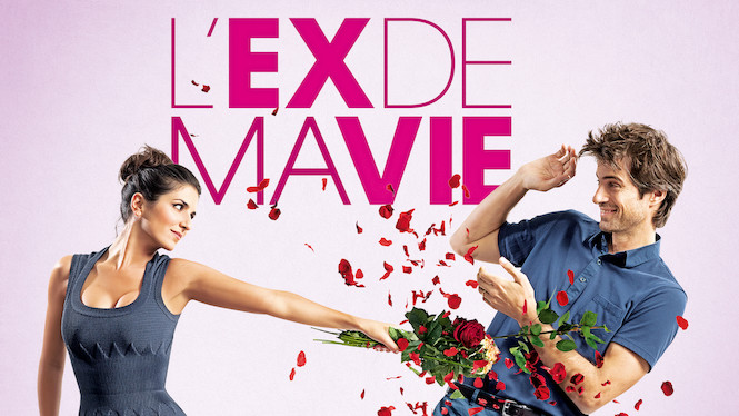 L'Ex de ma vie