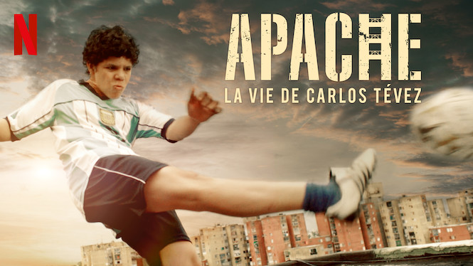 Apache : La vie de Carlos Tévez
