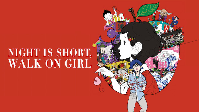 The Night Is Short, Walk On Girl